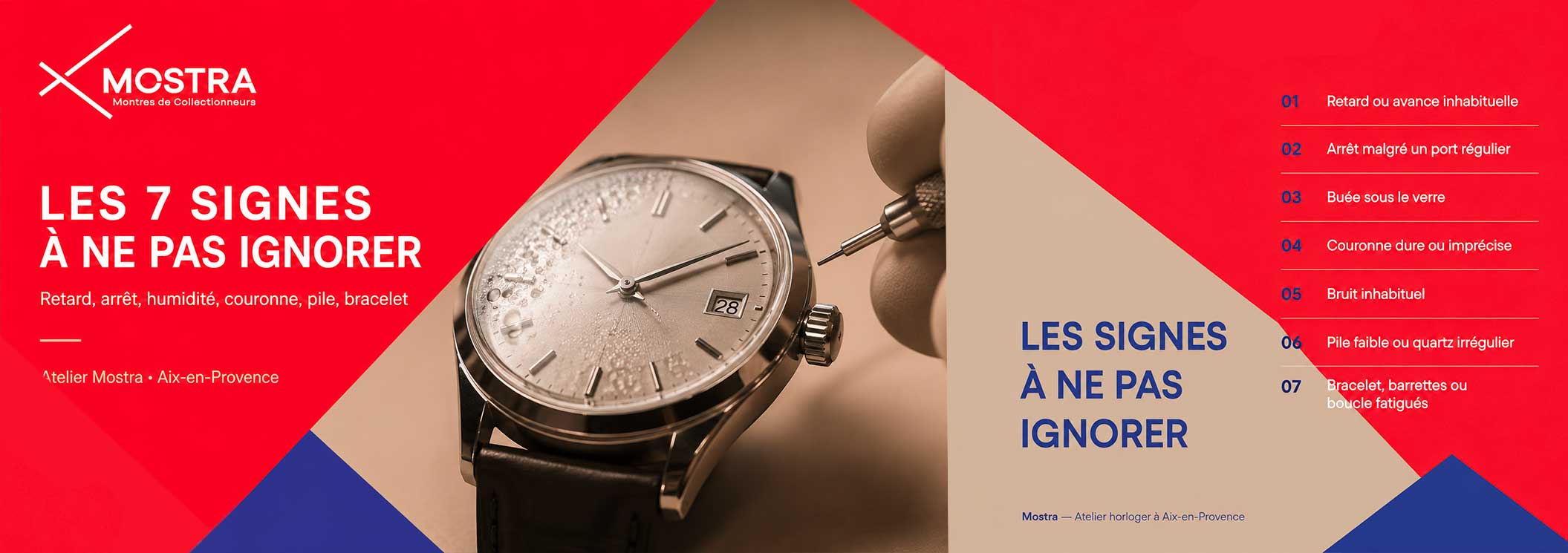 les 7 signes pour reparer sa montre atelier mostra conseil entretien revision