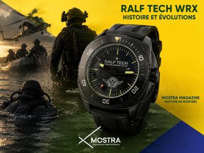 RALF TECH WRX : une montre française, histoire, évolutions, séries militaires et valeur d’occasion